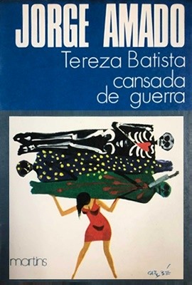 Роман «Тереза Батіста прагне жити спокійно» 1 Роман «Тереза Батіста прагне жити спокійно»